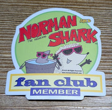 Load image into Gallery viewer, STICKER: Norman and Shark Fan Club Member
